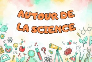 Autour de la science